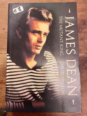 Книга биография James Dean, The Mutant King нова