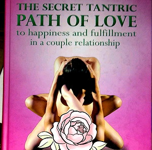 THE SECRET TANTRIC PATH OF LOVE