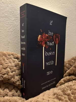 If He Had Been With Me by Laura Nowlin new, English