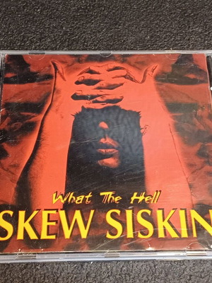 Skew Siskin What The Hell CD used, hard rock, heavy metal album