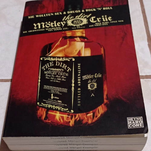 The Dirt book biography of Motley Crue new, German edition