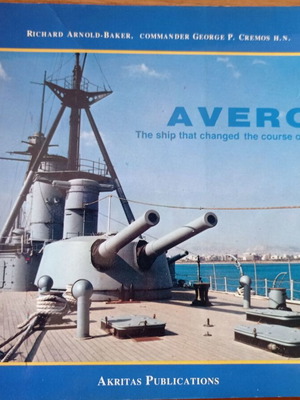 Averof The Ship That Changed the Course of History used, book in Greek