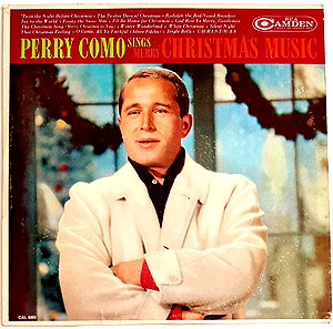 PERRY COMO - SINGS MERRY CHRISTMAS MUSIC