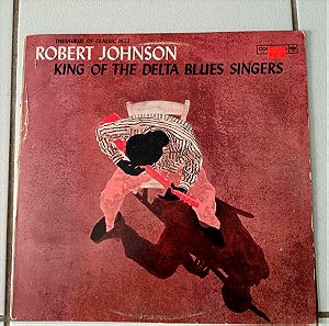 Robert Johnson King Of The Delta Blues Singers LP Δισκος Jazz Βινυλιο