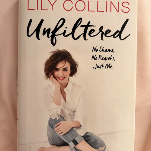 Unfiltered biography by Lily Collins, used