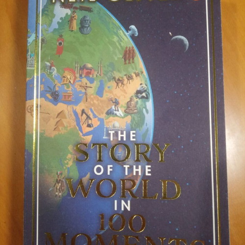 Book The Story of the World in 100 Moments new, English