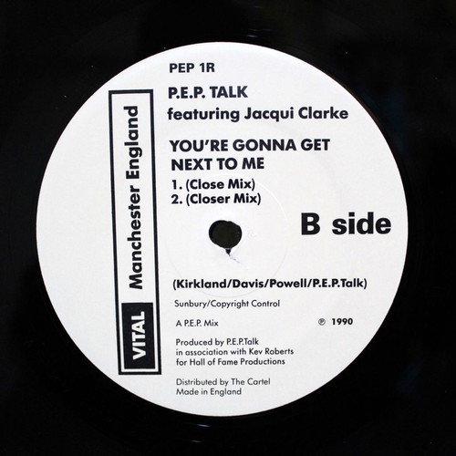 P.E.P Talk Featuring Jacqui Clarke You're Gonna Get Next To Me Remix 12" EP like new
