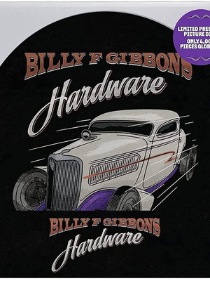 Billy F Gibbons Hardware vinyl LP picture disc new, limited edition 4000 copies