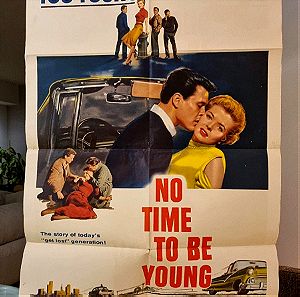 Αφίσα ταινίας No Time To Be Young 110x60