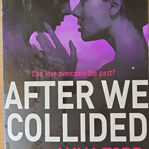 After We Collided by Anna Todd used book