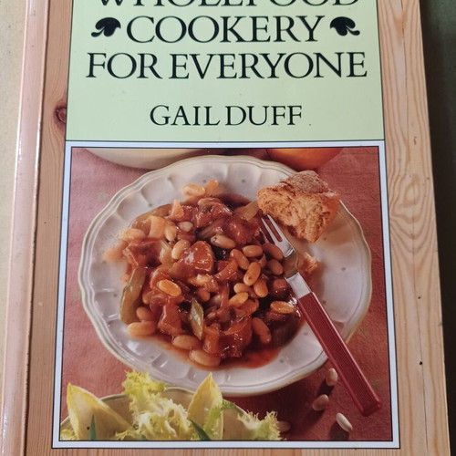 Wholefood Cookery For Everyone βιβλίο σαν καινούργιο στα αγγλικά