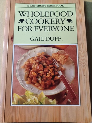 Wholefood Cookery For Everyone βιβλίο σαν καινούργιο στα αγγλικά