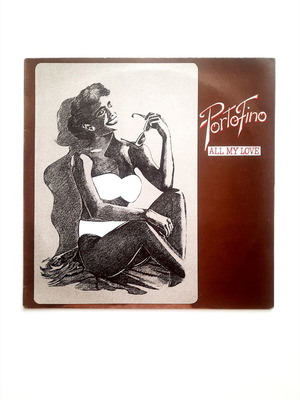 Portofino All My Love 12" Vinyl Maxi-Single, Italo Disco 1986