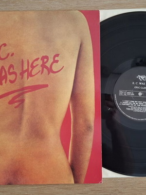 Eric Clapton E.C. Was Here LP