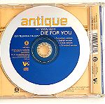  ANTIQUE - I WOULD DIE FOR YOU