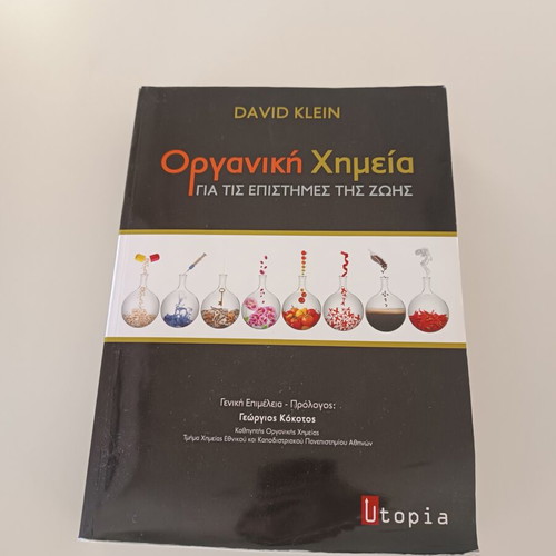Organic Chemistry for Life Sciences by David Klein like new