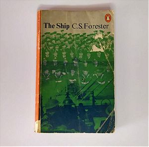 The Ship - C. S. Forester