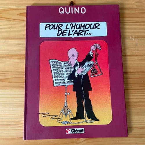 Quino Pour l' Humour de l' Art collectible art book like new