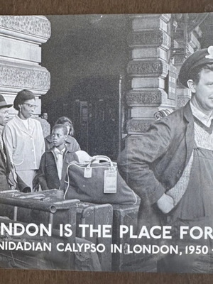 London Is The Place For Me CD, Trinidadian Calypso 1950-1956, Honest Jon's Records