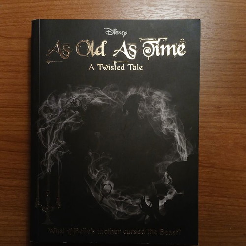 As Old as Time: A Twisted Tale by Liz Braswell