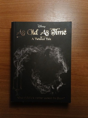 As Old as Time: A Twisted Tale by Liz Braswell