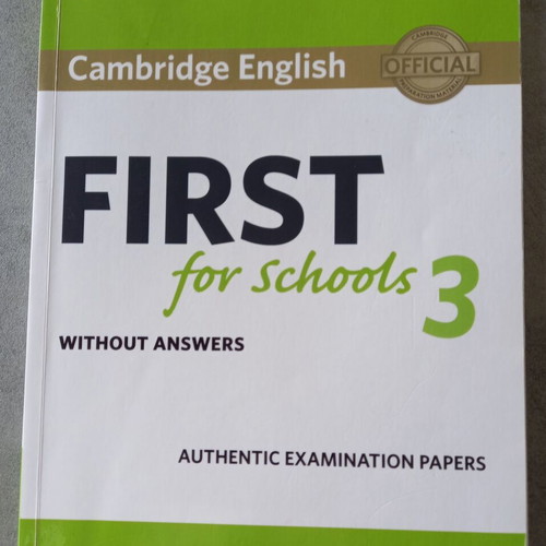 Cambridge First 3 authentic examination papers used