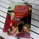  PICTORIAL HISTORY OF ENGLISH FOOTBALL 258 ΣΕΛ