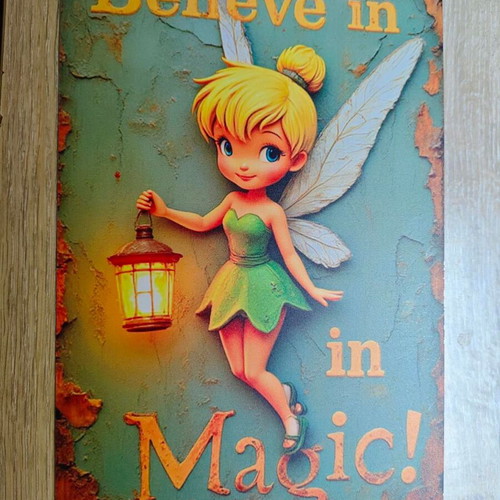 Metal sign Tinkerbell Believe in Magic like new