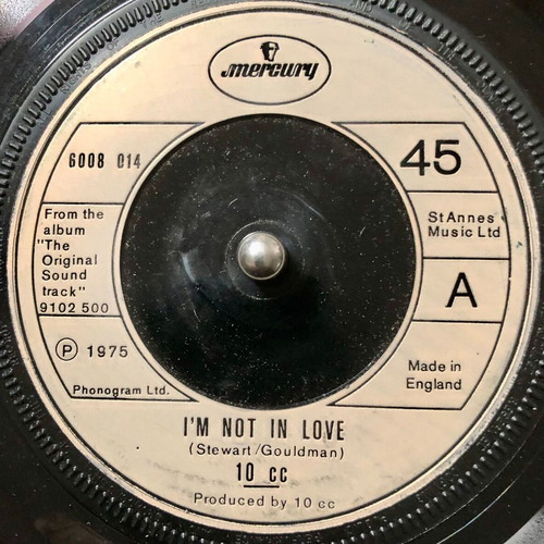 10 cc I'm Not In Love vinyl 7", single, 45 RPM used, rock