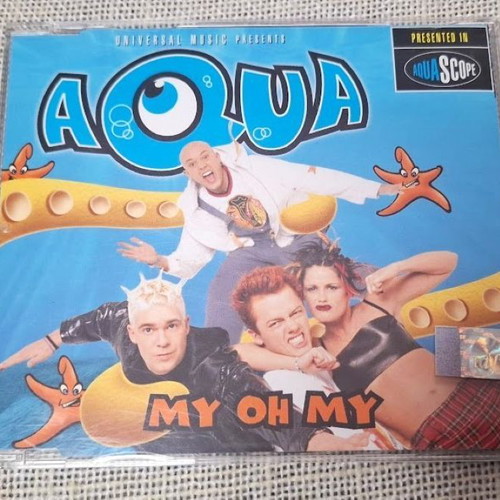 Aqua My Oh My CD Single σαν καινούργιο, ηλεκτρονική