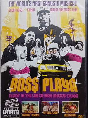 Snoop Dogg – Bo$$ Playa - A Day In The Life Of Bigg Snoop Dogg - dvd 2003