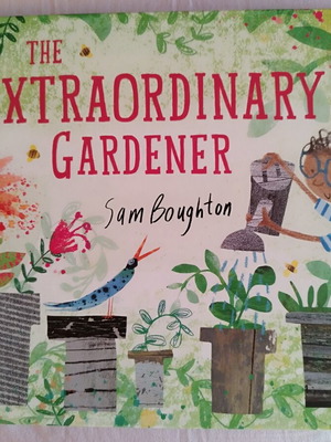Βιβλίο Extraordinary Gardener σαν καινούργιο, αγγλικά, σκληρόδετο