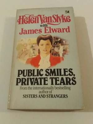 Public Smiles, Private Tears από Helen Van Slyke & James Elward