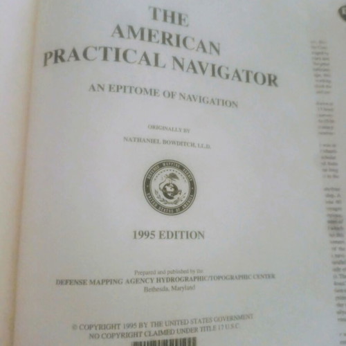 The American Practical Navigator Bowditch 1995 Edition book like new, English