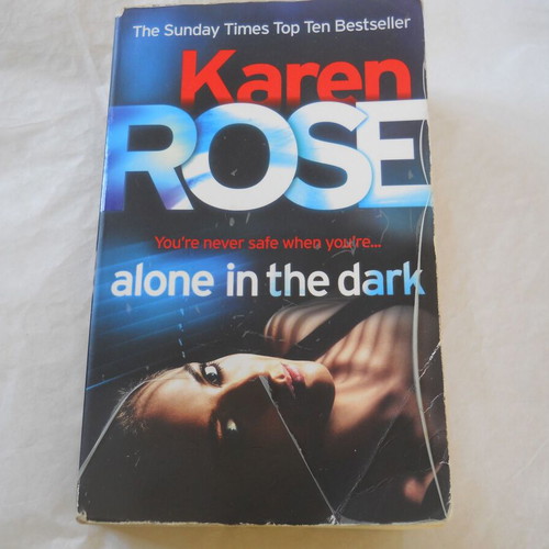 Karen Rose Alone in the Dark book used, paperback