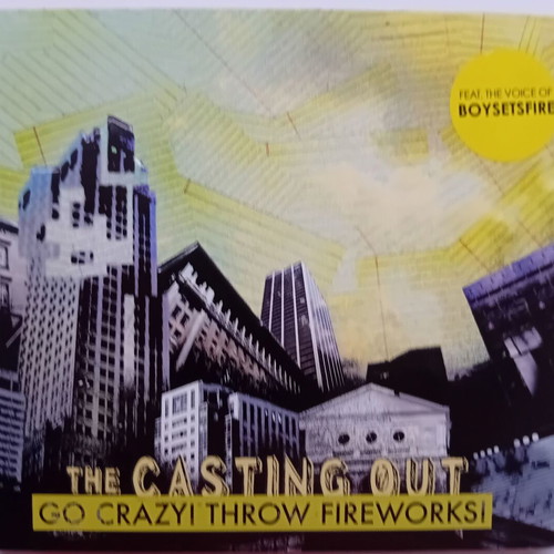 The Casting Out Go Crazy! Throw Fireworks! CD like new