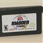  Nintendo Game Boy Advance Madden 2004 Σε καλή κατάσταση / Λειτουργεί Τιμή 4 ευρώ