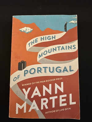 The High Mountains of Portugal like new, novel by Yann Martel