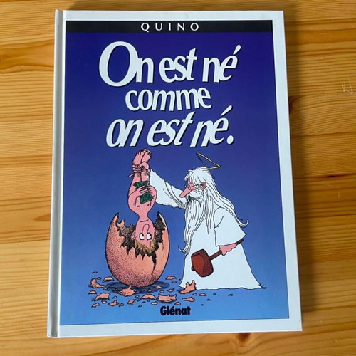 Quino book On est ne comme on est ne like new, French edition