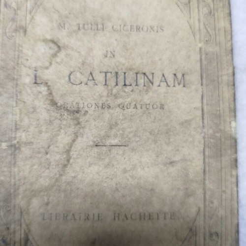Book used The Four Orations of M. Tullius Cicero French