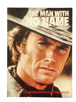 The Man With No Name biography of Clint Eastwood used