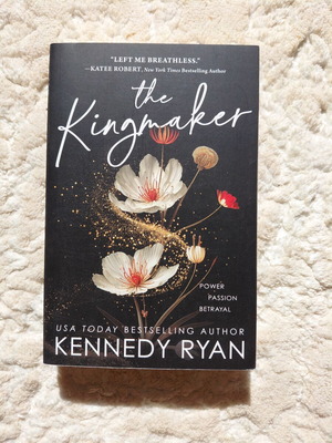 The Kingmaker book by Kennedy Ryan, English