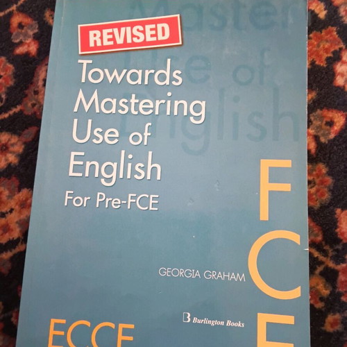 Towards Mastering Use Of English Pre-FCE + FCE Student's Book used