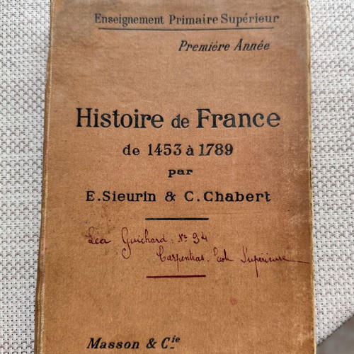 Histoire de France 1909 history book used with engravings and maps