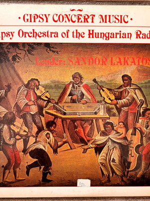 Gipsy Concert Music LP / Gipsy Orchestra of the Hungarian Radio