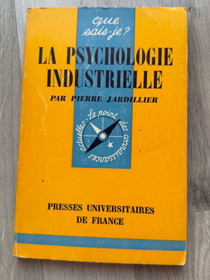 La Psychologie Industrielle by Pierre Jardillier used, French book