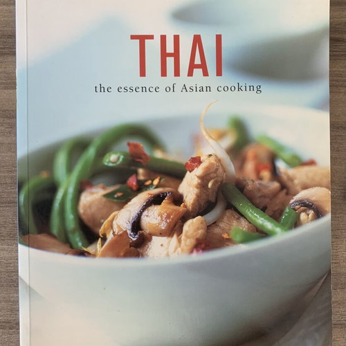 Thai The Essence of Asian Cooking Cookbook like new, 150 recipes