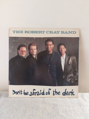 Δίσκος βινυλίου Robert Cray Band Don't Be Afraid Of The Dark μεταχειρισμένος, blues