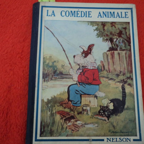 Nelson La Comédie Animale used book with lithographs