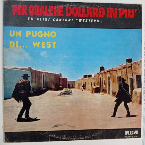Per Qualche Dollaro In Più - Un Pugno Di West vinyl record used